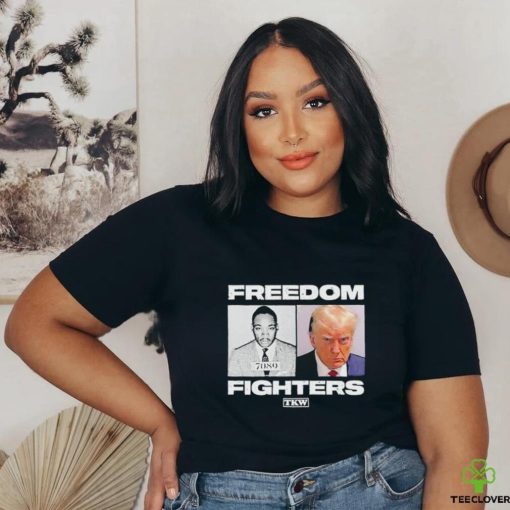 Trump X Martin Luther King Freedom Fighters Shirt
