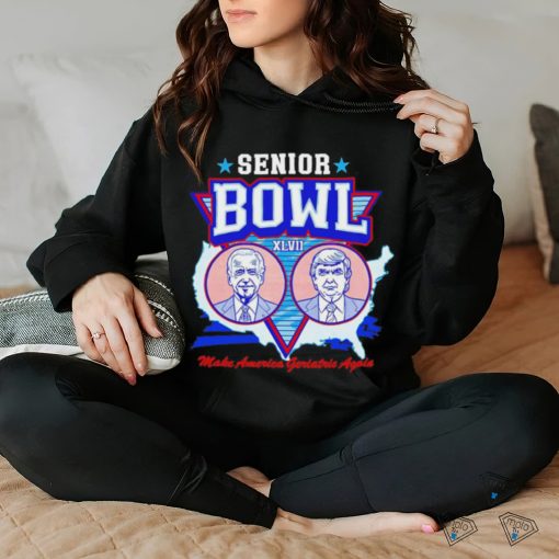 Trump and Biden Senior Bowl XLVII make America geriatric again shirt