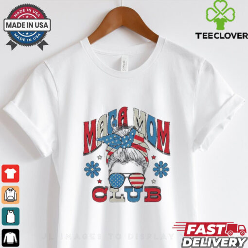 Trump girl MAGA Mom Club shirt