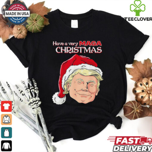 Trump have very MAGA Christmas shirt