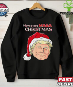 Trump have very MAGA Christmas shirt