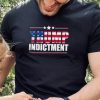 Trump indictment hoodie, sweater, longsleeve, shirt v-neck, t-shirt