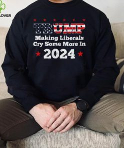 Trump making liberals cry some more in 2024 American flag shirt