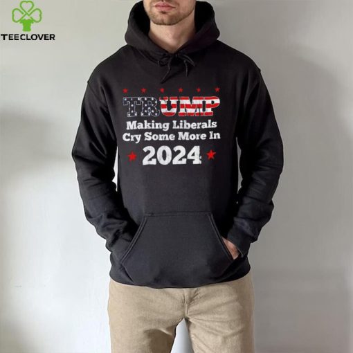 Trump making liberals cry some more in 2024 American flag shirt