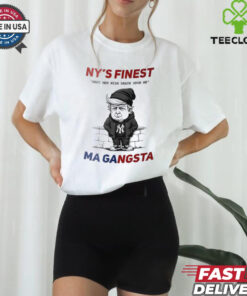 Trump many men wish death upon me NY’s finest MAGA gangsta sweatshirt