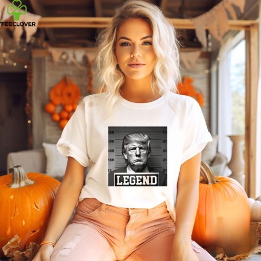 Trump mug shot legend shirt