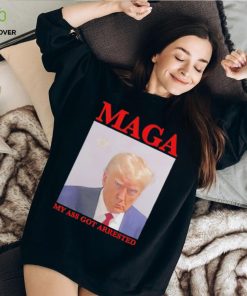 Trump mugshot MAGA my ass got arrested shirt