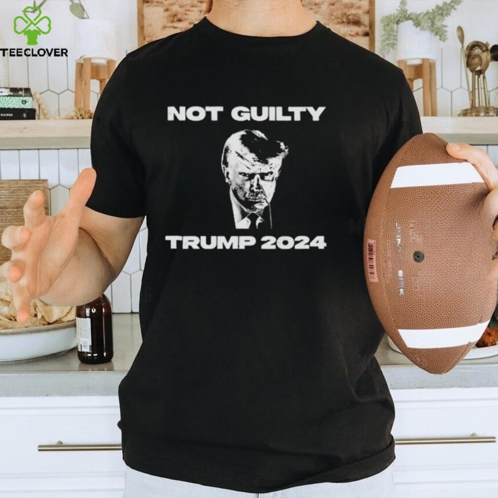 Trump mugshot not guilty 2024 shirt Trump mugshot not guilty 2024 shirt