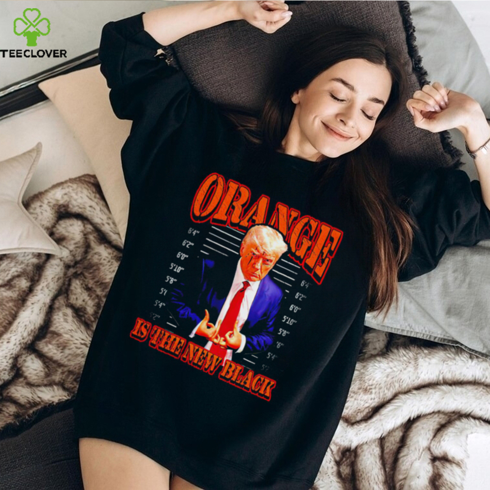 Trump mugshot orange is the new black shirt Trump mugshot orange is the new black shirt