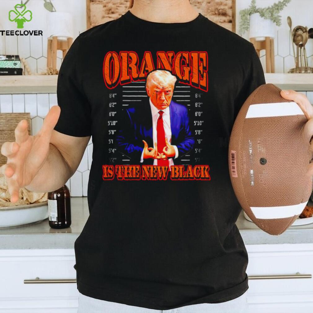 Trump mugshot orange is the new black shirt Trump mugshot orange is the new black shirt