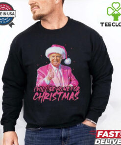 Trump pink Santa I will be home for Christmas shirt 3 Trump pink Santa I will be home for Christmas shirt
