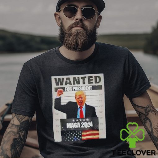 Trump wanted for president maga 2024 hoodie, sweater, longsleeve, shirt v-neck, t-shirt