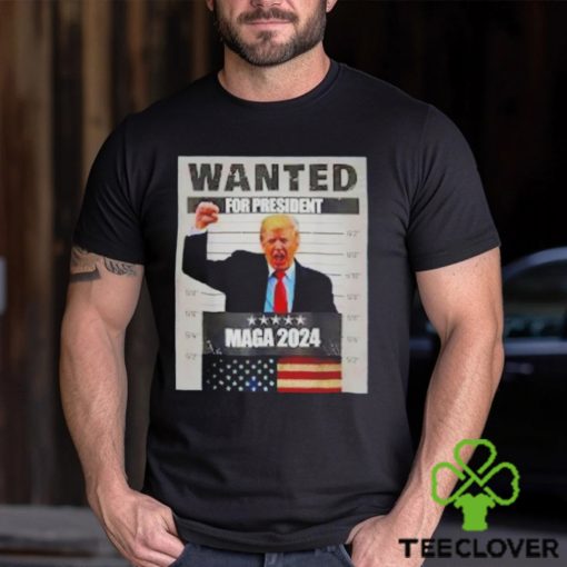 Trump wanted for president maga 2024 hoodie, sweater, longsleeve, shirt v-neck, t-shirt