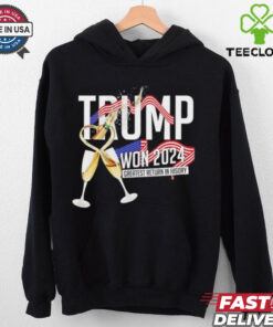 Trump won 2024 greatest return in history shirt