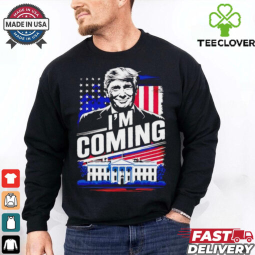 Trump won I’m coming White House 2024 T Shirt