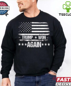 Trump won again USA flag T Shirt