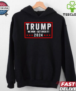 Trump won get over it 2024 shirt
