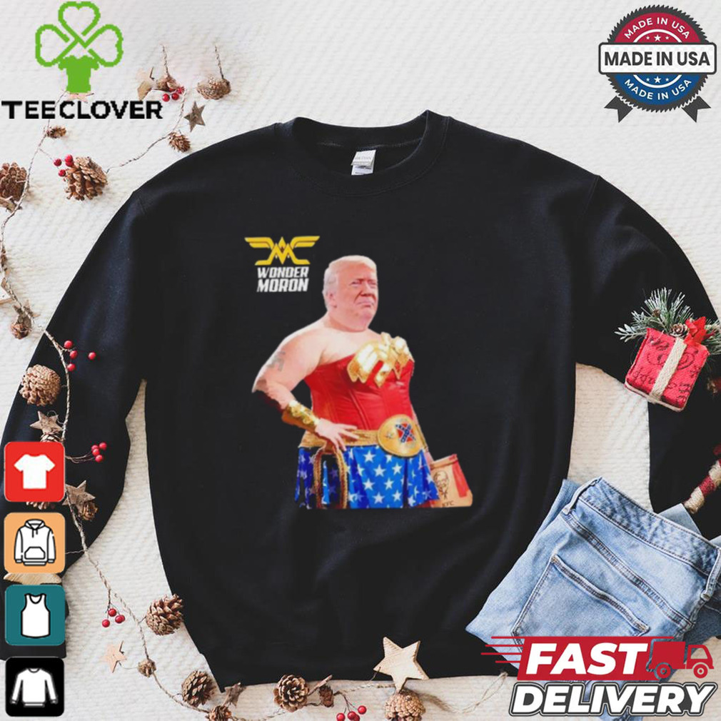 Trump wonder moron woman holding KFC french fried shirt Trump wonder moron woman holding KFC french fried shirt