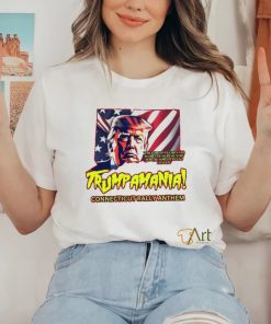 Trumpamania Connecticut Rally Anthem Shirt