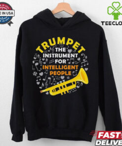 Trumpet The Instrument For Intelligent People Shirt