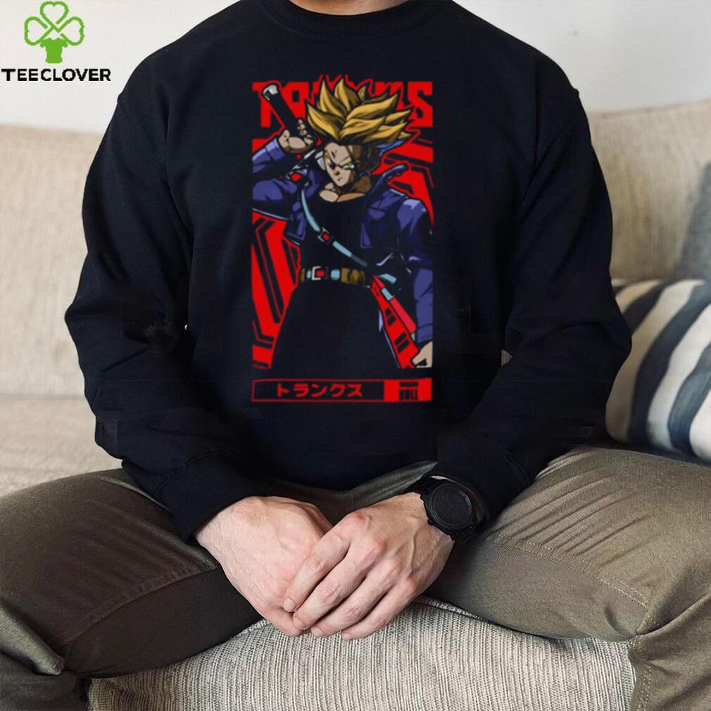Trunks Dragon Ball Z Anime Otaku Design shirt Trunks Dragon Ball Z Anime Otaku Design shirt