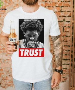 Trust Joel Embiid Vintage Shirt