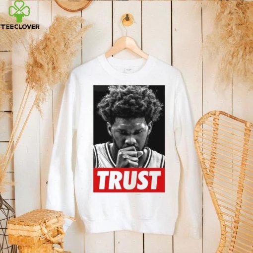 Trust Joel Embiid Vintage Shirt