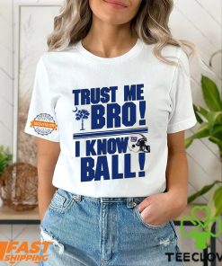Trust Me Bro I Know New York Giants Ball Shirt 1 Trust Me Bro I Know New York Giants Ball Shirt