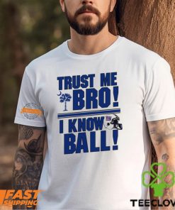 Trust Me Bro I Know New York Giants Ball Shirt 2 Trust Me Bro I Know New York Giants Ball Shirt