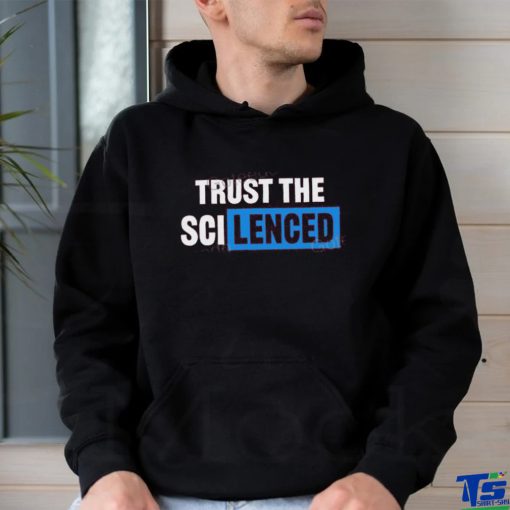 Trust The Scilenced Tee