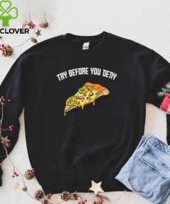 Try before you deny strange surfer pineapple pizza hoodie, sweater, longsleeve, shirt v-neck, t-shirt