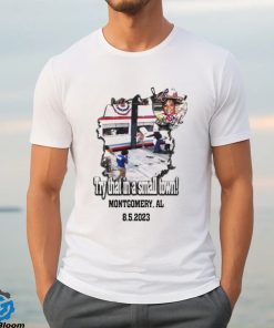 Try that in a small town Montgomery Al 8 5 2023 shirt