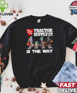 Tsc Tractor Supply Co Star War Walk Is The Way Halloween Shirt