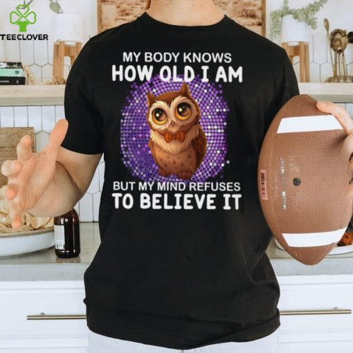 Tshirt is for girls of all ages who love owls. It’s a nice present for your girlfriend, sister, cousin, daughter, aunt, wife, mom Classic T Shirt