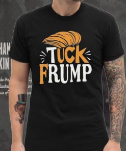 Tuck Frump Donald Trump Shirt