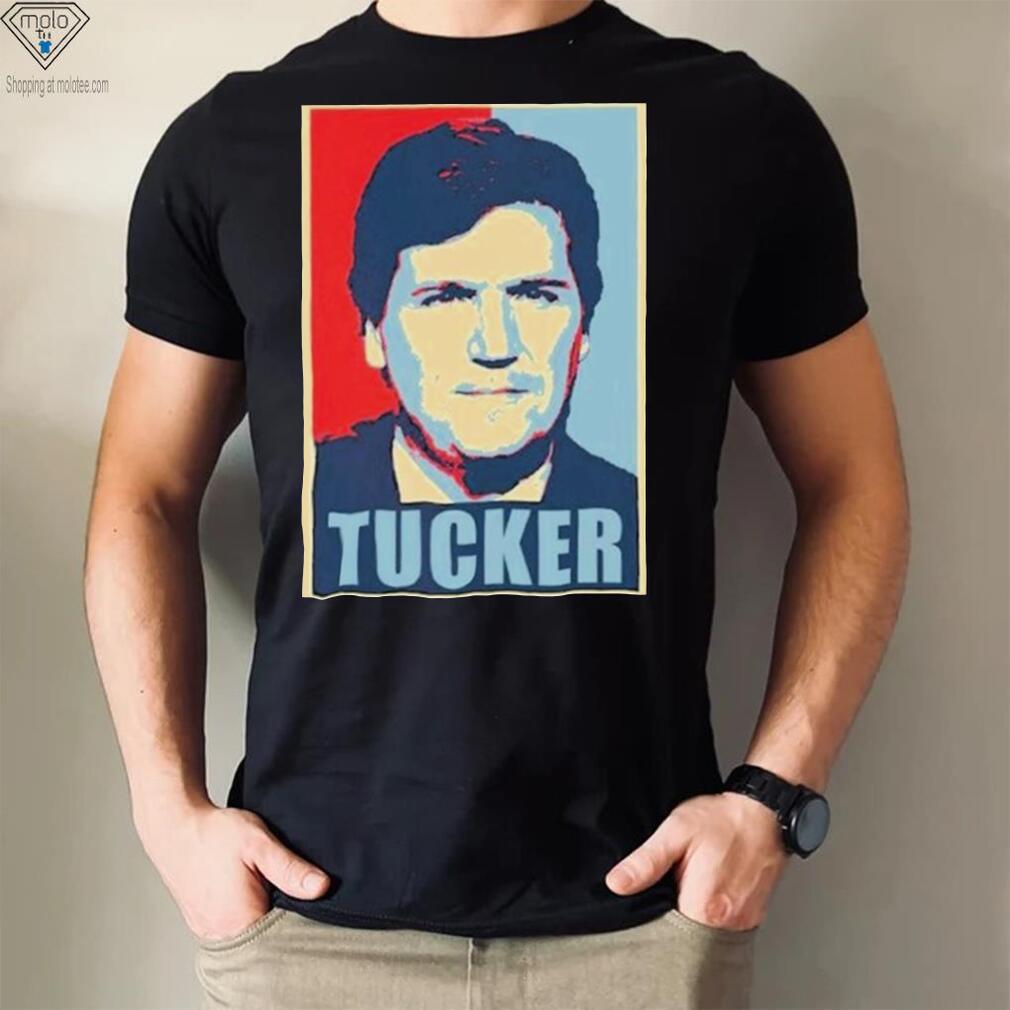 Tucker Carlson Hope Shirt Tucker Carlson Hope Shirt