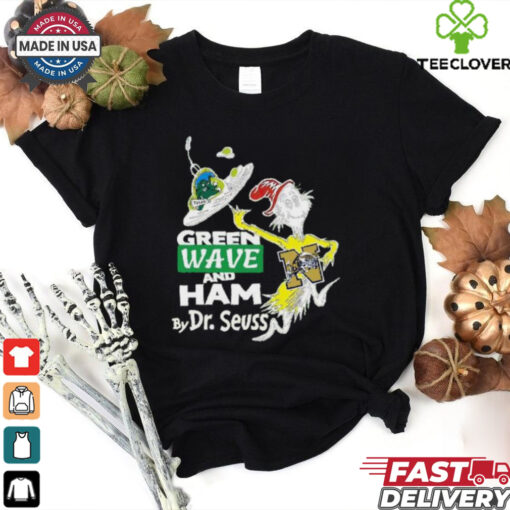 Tulane Green Wave and Ham by Dr Seuss shirt