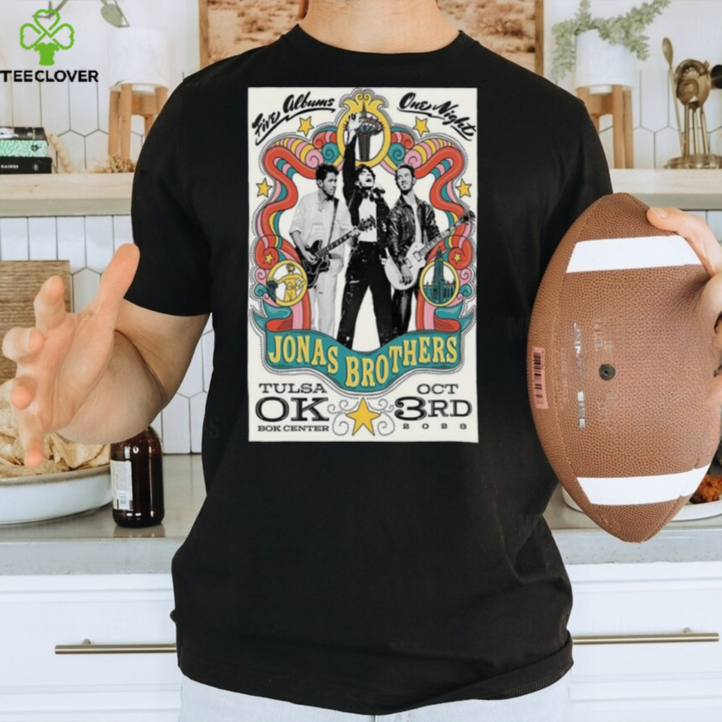 Tulsa, OK October 3, 2023 Jonas Brothers Tour Poster Shirt Tulsa, OK October 3, 2023 Jonas Brothers Tour Poster Shirt