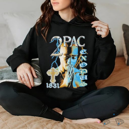 Tupac shakur 1831 T hoodie, sweater, longsleeve, shirt v-neck, t-shirts