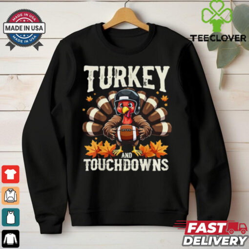 Turkey And Touchdowns Football Thanksgiving Shirts Men Boys T Shirt