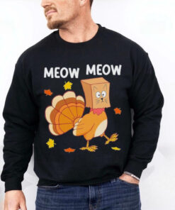 Turkey Cat Meow Shirt