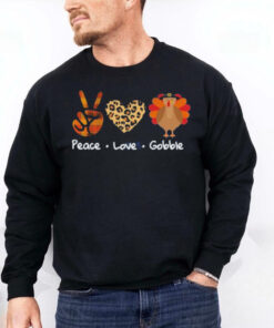 Turkey Peace Love Gobble Shirt