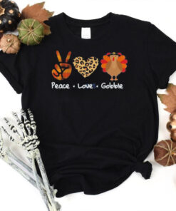 Turkey Peace Love Gobble Shirt