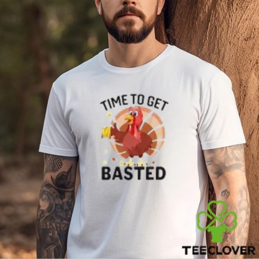 Turkey Time To Get Basted Thanksgiving Vintage T Shirt