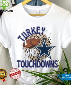 Turkey and Touchdowns Dallas Cowboys T shirt