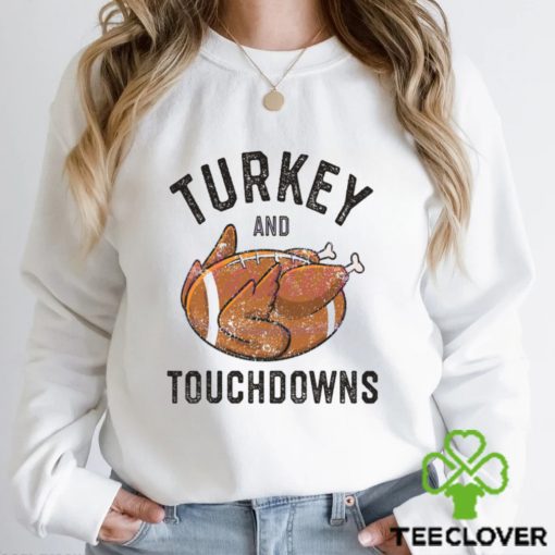 Turkey and Touchdowns Football Lover Shirt