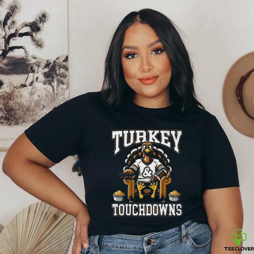 Turkey and Touchdowns Football Thanksgiving Day shirt Turkey and Touchdowns Football Thanksgiving Day shirt