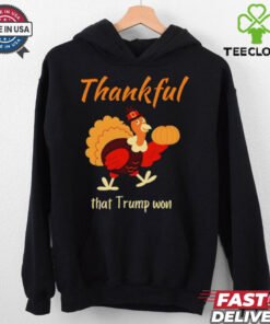 Turkey thankful that Trump won 2024 shirt