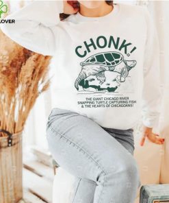 Turtle Chonk The Giant Chicago river snapping turtle capturing fish and the hearts of Chicagoans art hoodie, sweater, longsleeve, shirt v-neck, t-shirt