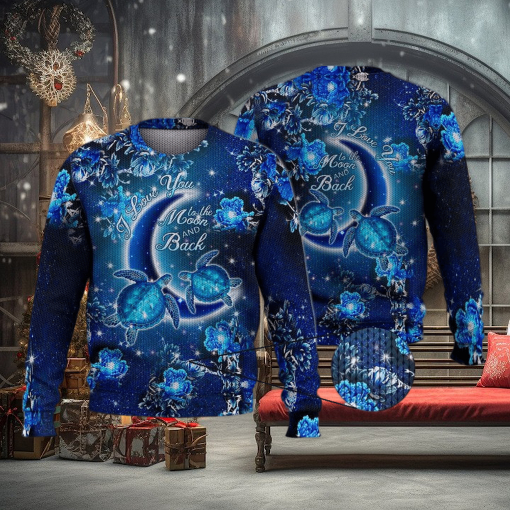 Turtle I Love You To The Moon And Back 3D Full Print Ugly Sweater Christmas Gift Sweater Turtle I Love You To The Moon And Back 3D Full Print Ugly Sweater Christmas Gift Sweater